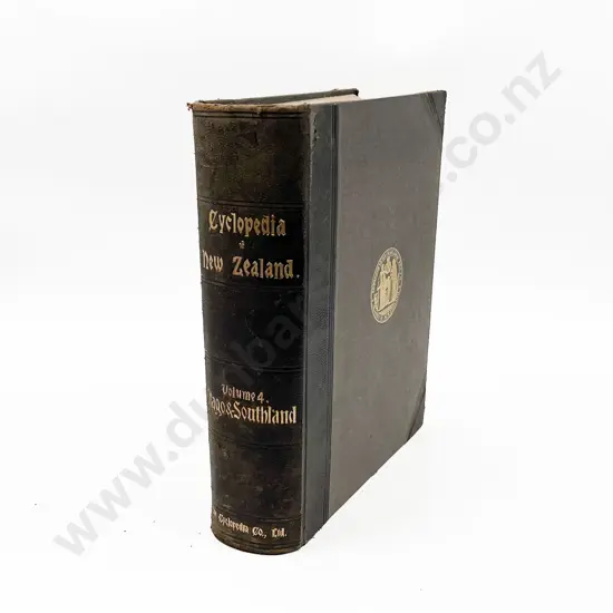 Encyclopaedia of New Zealand - Volume 4 Otago & Southland