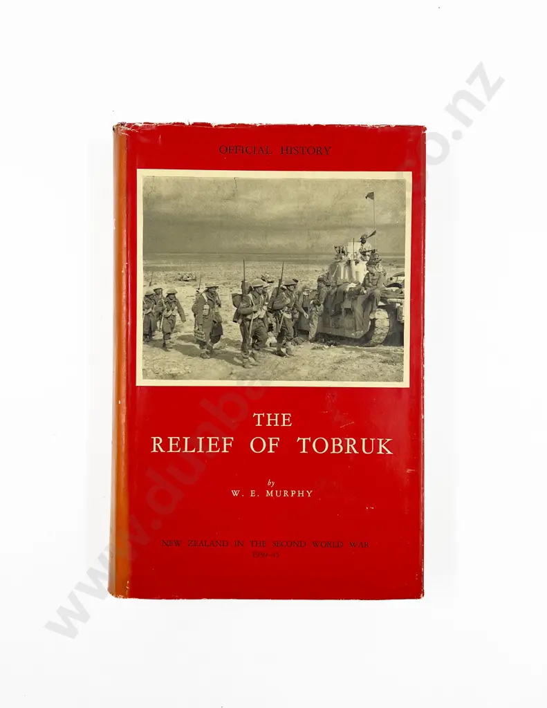 NZ War History 'The Relief of Tobruk' Image 1++