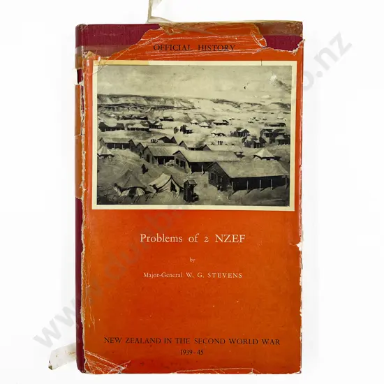 NZ War History 'Problems of 2 NZEF'