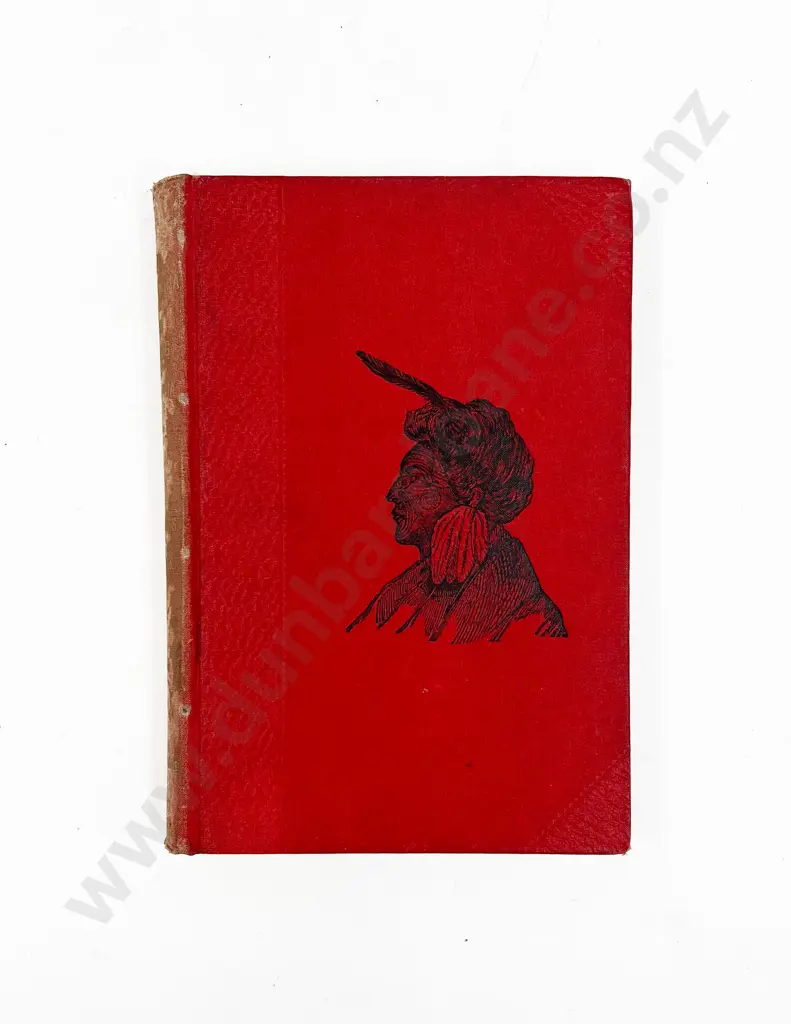 Travers W T L - The Stirring Times of Te Rauparaha (Chief of the Ngatitoa) Image 1++