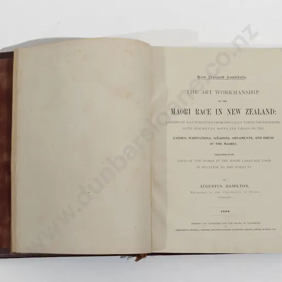 Hamilton Augustus - The Art Workmanship Of The Maori Race In New Zealand