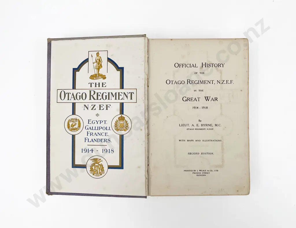 Byrne Lieut A E - Official History of the Otago Regiment NZEF in the great War 1914-1918 Image 1++