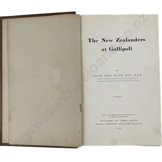 Waite Major Fred - The New Zealanders at Gallipoli