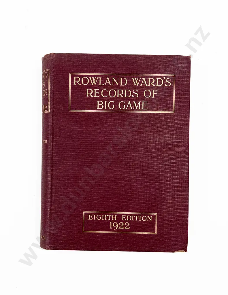 Rowland Ward's Records Of Big Game Image 1++
