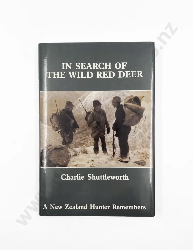 Shuttleworth Charlie - In Search Of The Wild Red Deer Image 1++