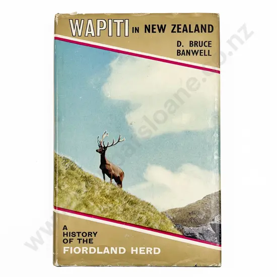 Banwell D Bruce - Wapiti in New Zealand