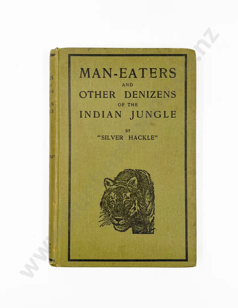 "Silver Hackle" - Man-Eaters And Other Denizens Of The Indian Jungle Image 1++