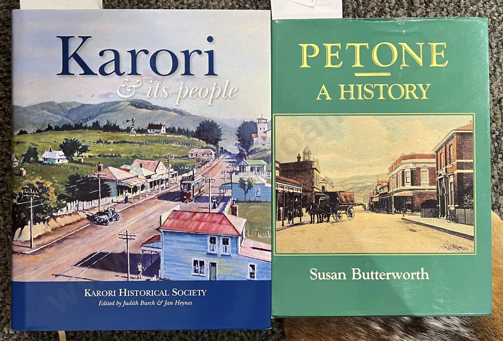 "Petone A History" Together with "Karori and its People" Image 1++