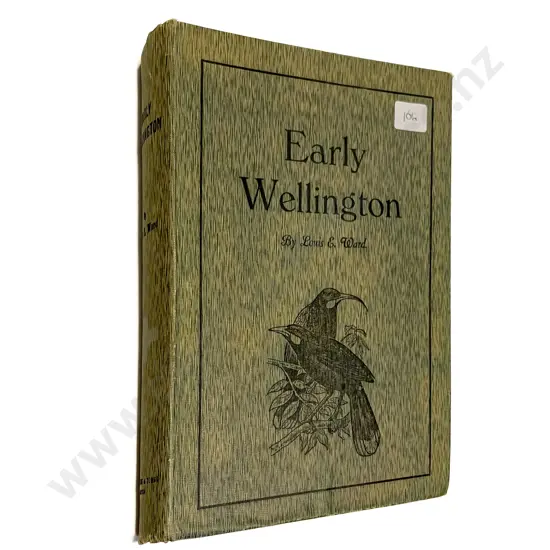 Early Wellington by Louis E. Ward