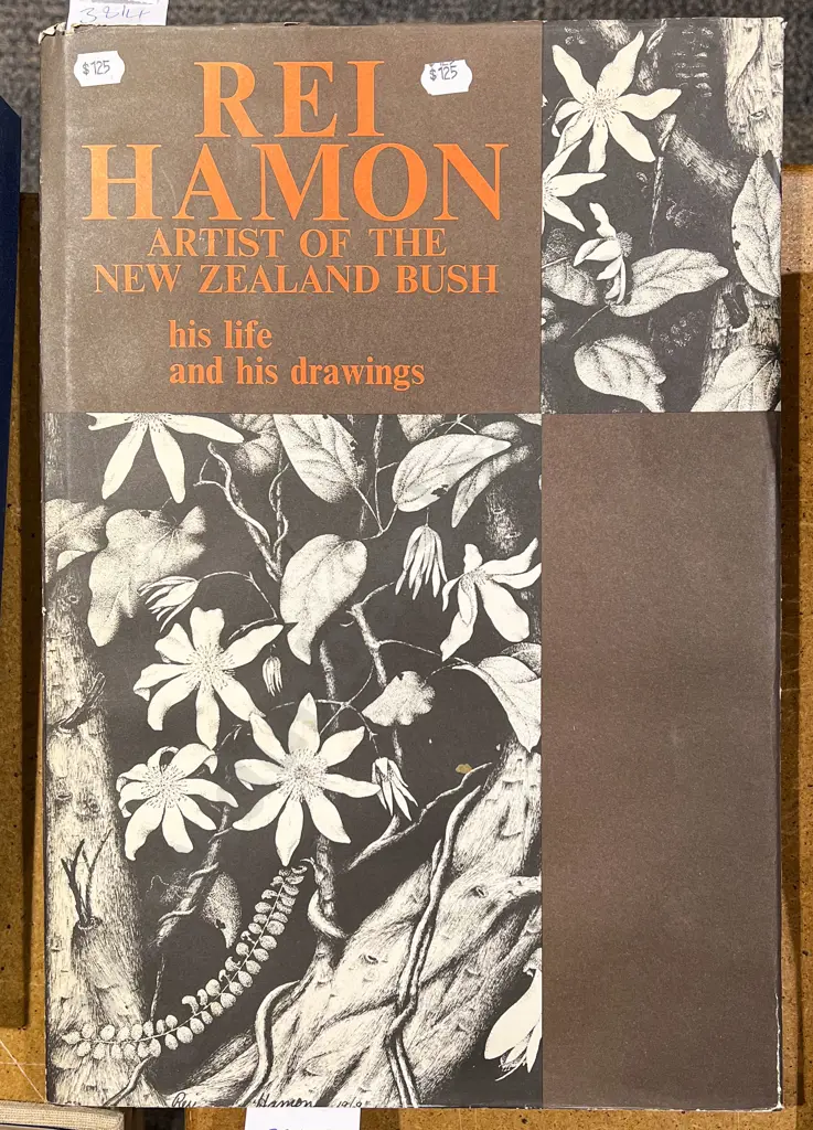 Rei Hamon Artist Of The New Zealand Bush - His Life And Drawings Image 1++
