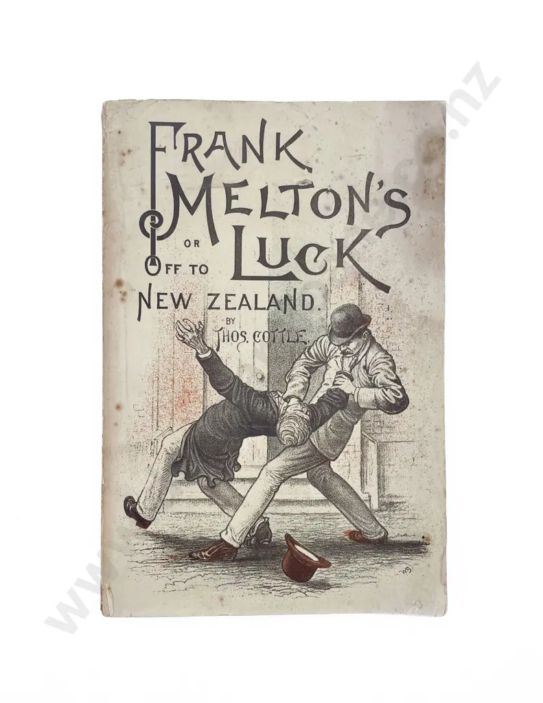Cottle Thomas - Frank Melton’s Luck or Off to New Zealand Image 1++