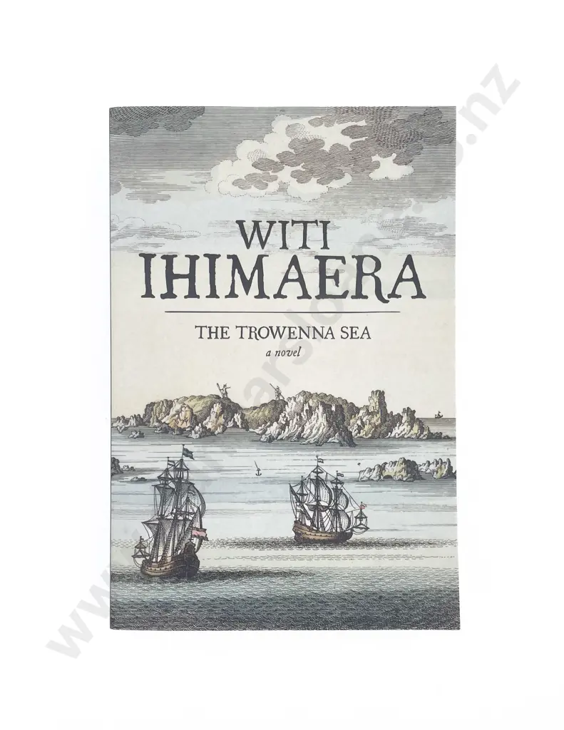 Ihimaera Witi - The Trowenna Sea A Novel Image 1++