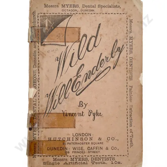 Pyke Vincent - Wild Will Enderby; A Story of the New Zealand Gold Fields