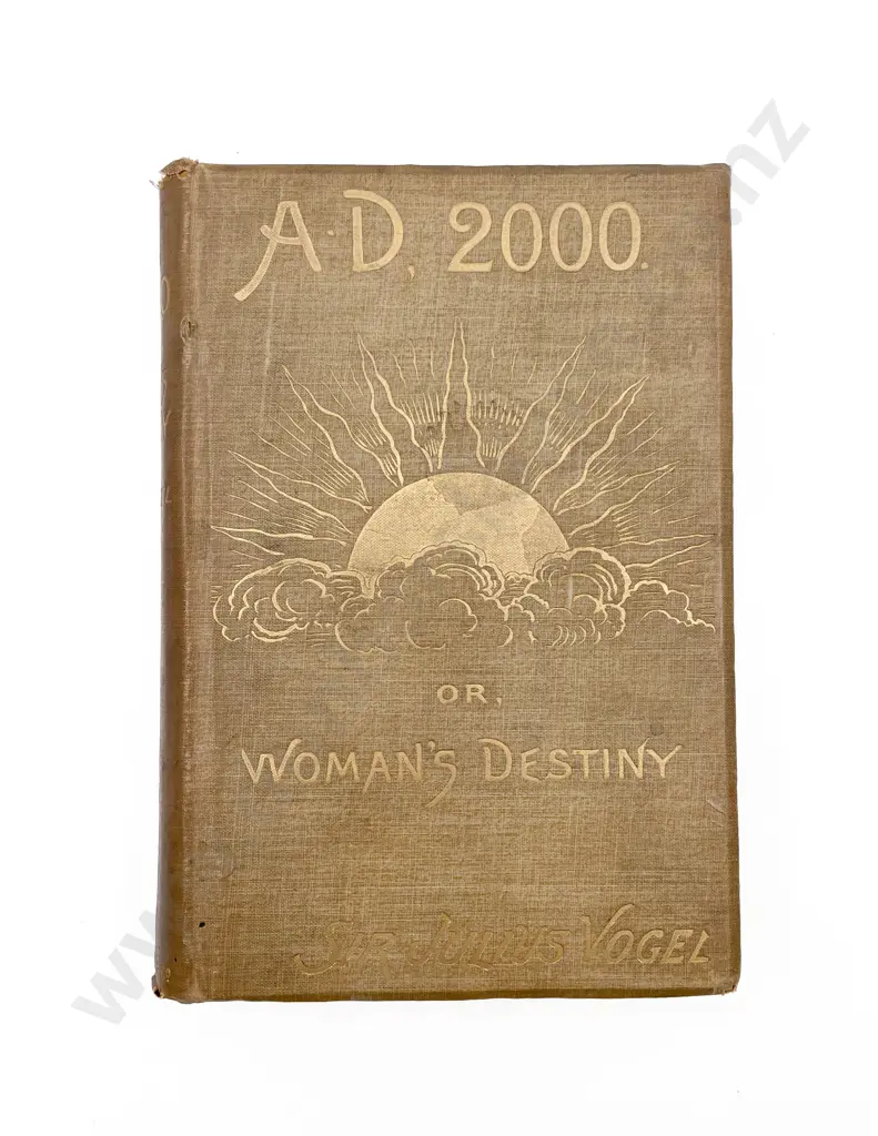 Vogel Sir Julius - Anno Domini 2000; or Woman’s Destiny Image 1++