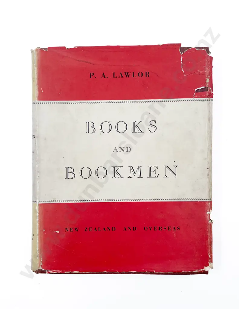Lawlor Pat - Books and Bookmen Wellington and Overseas Image 1++