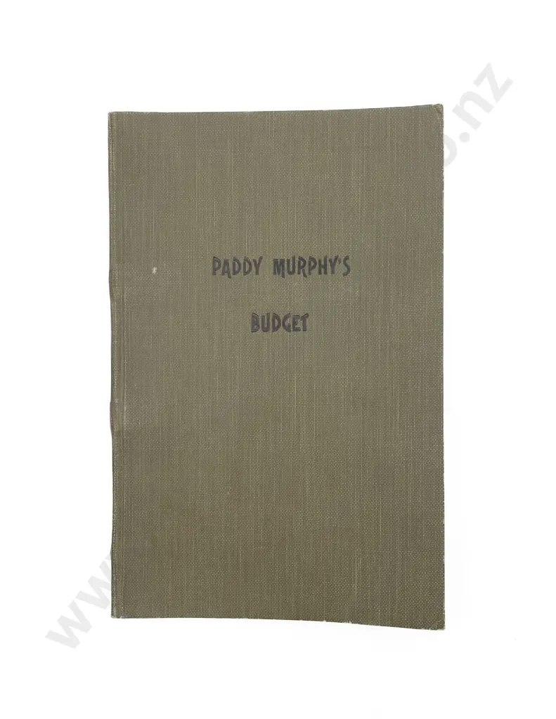 Bracken Thomas - Paddy Murphy’s Budget. A Collection of Humorous ‘Pomes Tiligrams and’ Ipistols’ Image 1++