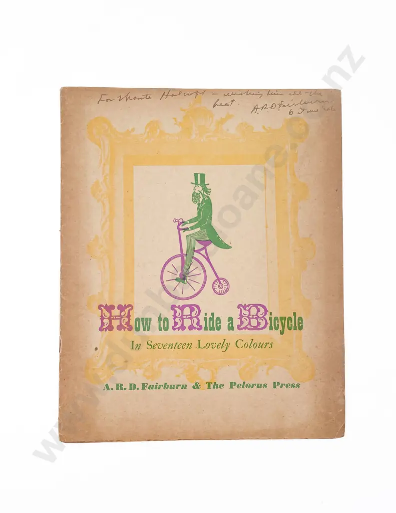 Fairburn A.R.D. - How to Ride a Bicycle in Seventeen Lovely Colours Image 1++