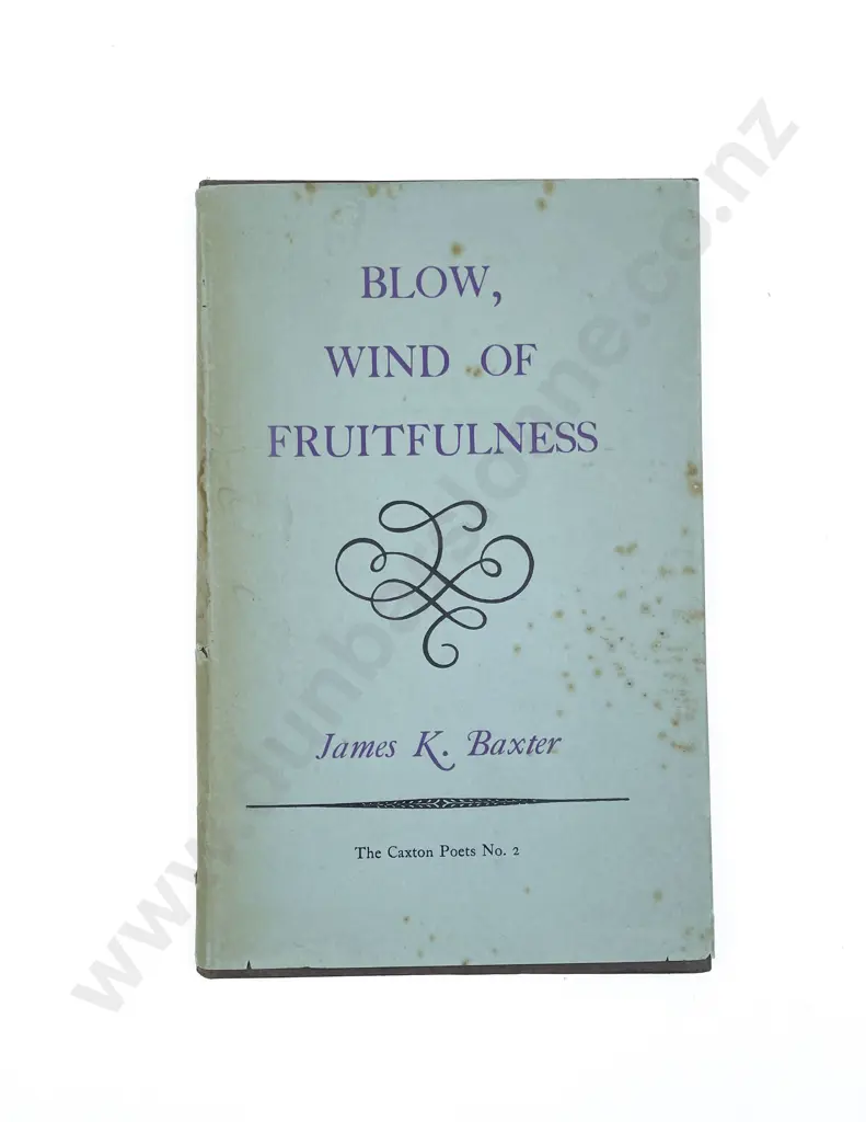 Baxter James K - Blow Wind Of Fruitfulness Image 1++