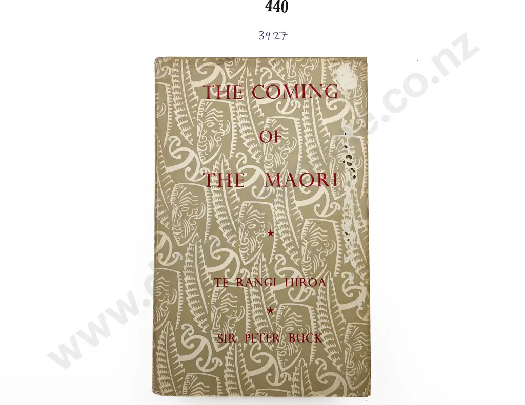 The Coming of The Maori - Te Rangi Hiroa - Sir Peter Buck Image 1++