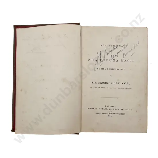 Grey, Sir George, Ko nga Mahinga A Nga Tupuna Maori, 1854 (Inscribed copy)