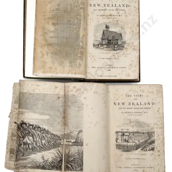 Thomson Arthur S - (Surgeon-Major 58th Regiment)The Story of New Zealand (2 Volumes)