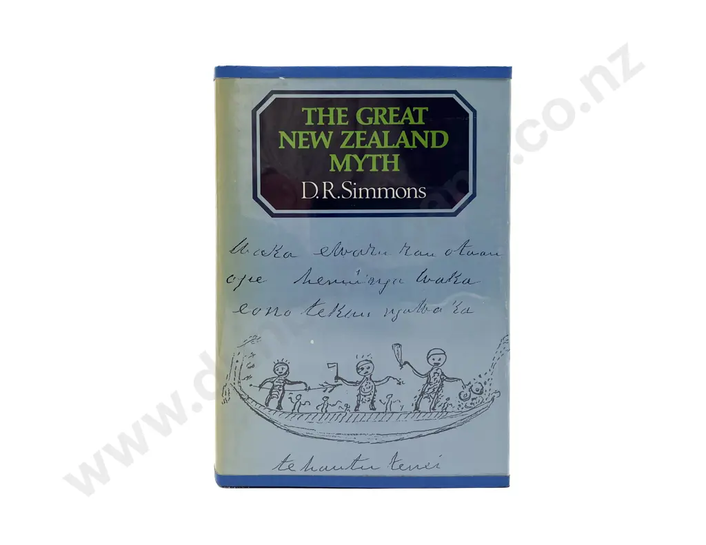 Simmons D R - The Great New Zealand Myth Image 1++