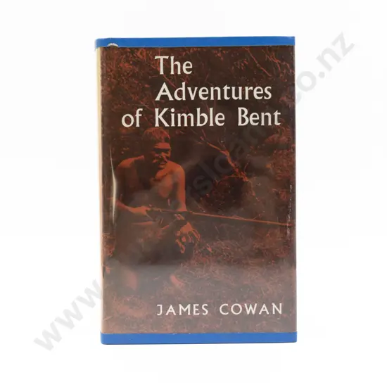 Cowan James - The Adventures Of Kimble Bent