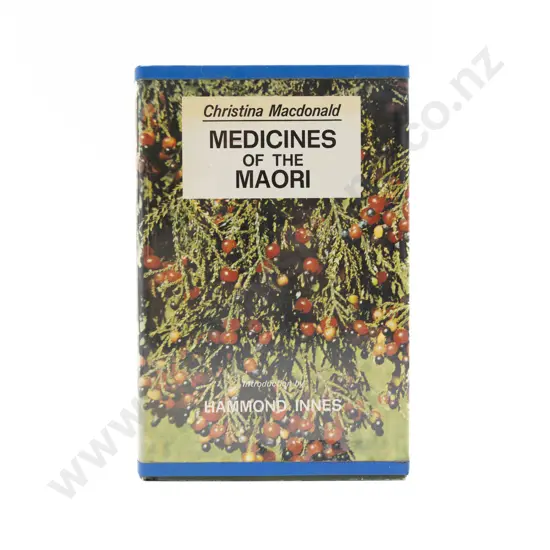 Macdonald Christina - Medicines Of The Maori