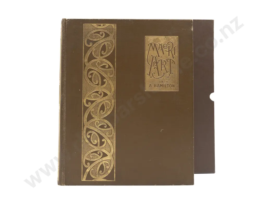 Hamilton Augustus - The Art Workmanship of the Maori Race In New Zealand Image 1++