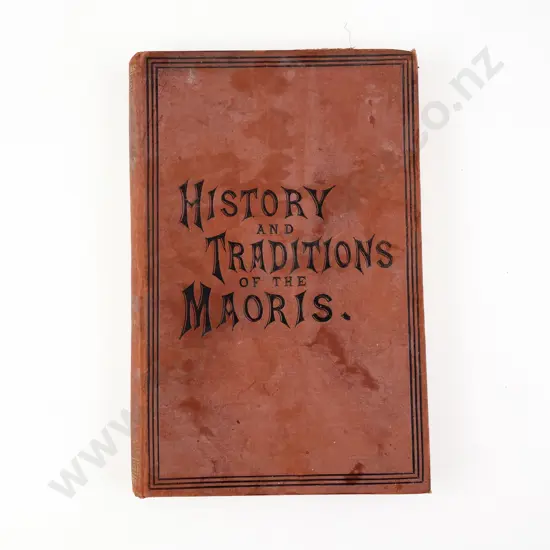 Gudgeon Thomas Wayth - The History And Doings of the Maoris