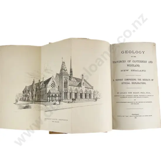 Von Haast Julius - Geology of the Provinces Of Canterbury And Westland New Zealand