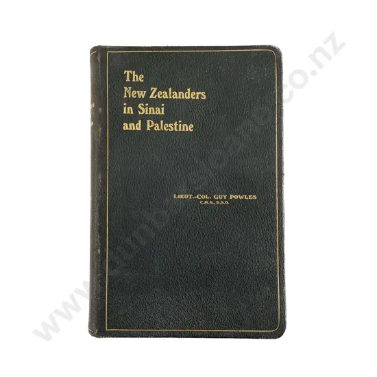 Powles Lieut-Colonel C Guy - The New Zealanders in Sinai and Palestine