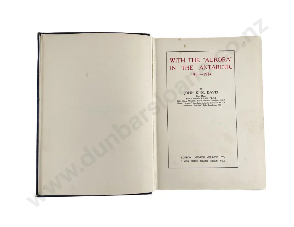 Davis John - With The "Aurora" In The Antarctic 1911-1914 Image 1++