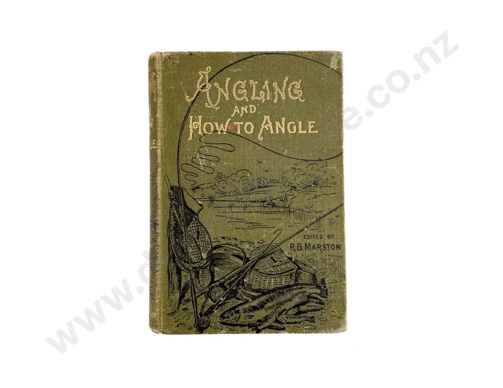 Burgess J T - Angling And How To Angle Image 1++