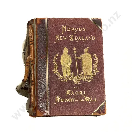 Heroes of New Zealand and Maori History of the War
