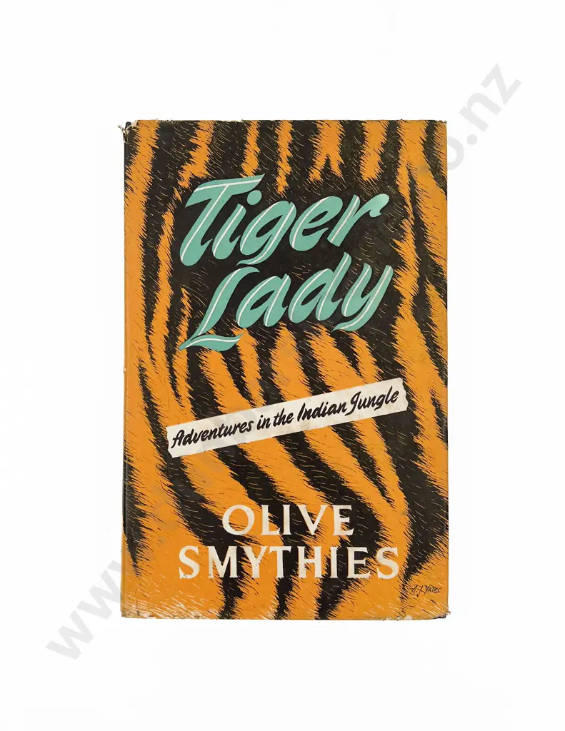 Smythies Olive - Tiger Lady Adventures in the Indian Jungle Image 1++