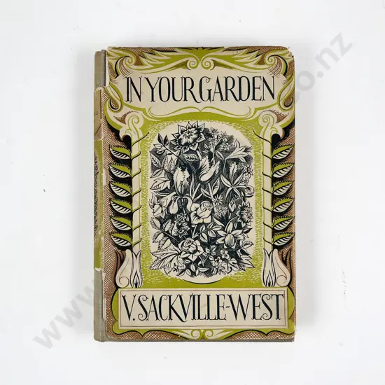 In Your Garden by Vita Sackvillle-West First Edition