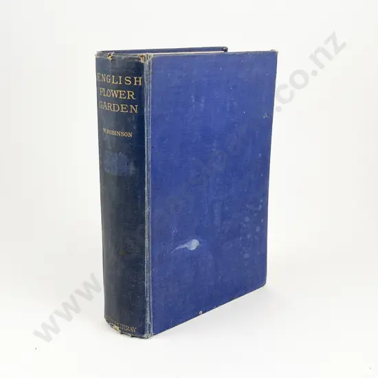 The English Flower Garden by W Robinson