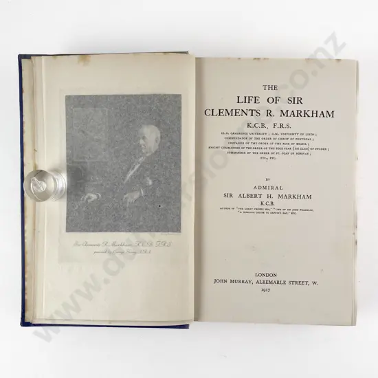 Markham Admiral Sir Albert H - The Life Of Sir Clements R Markham