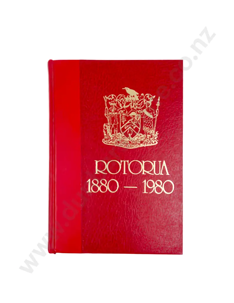 Rotorua 1880 - 1980 together with Vintage Map of Rotorua & Other Image 1++