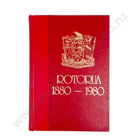 Rotorua 1880 - 1980 together with Vintage Map of Rotorua & Other