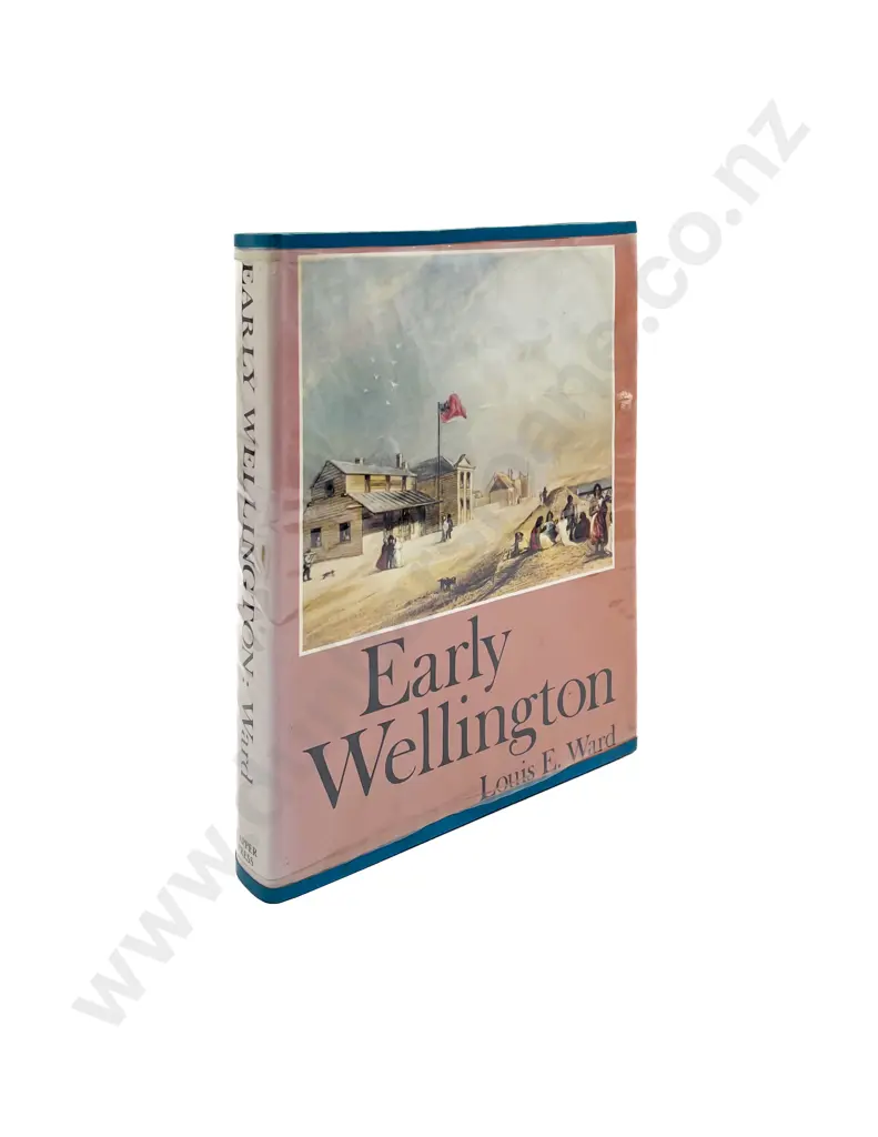 Capper Press Reprint Early Wellington  by Louis E Ward Image 1++