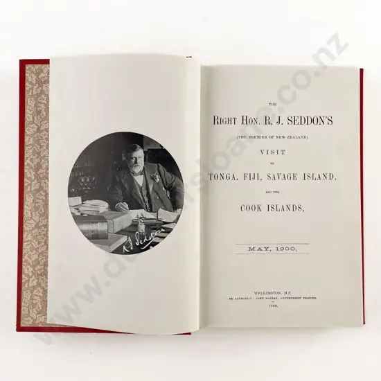 (-) The Right Hon R J Seddon's Visit to Tonga Fiji Savage Island and the Cook Islands May 1900