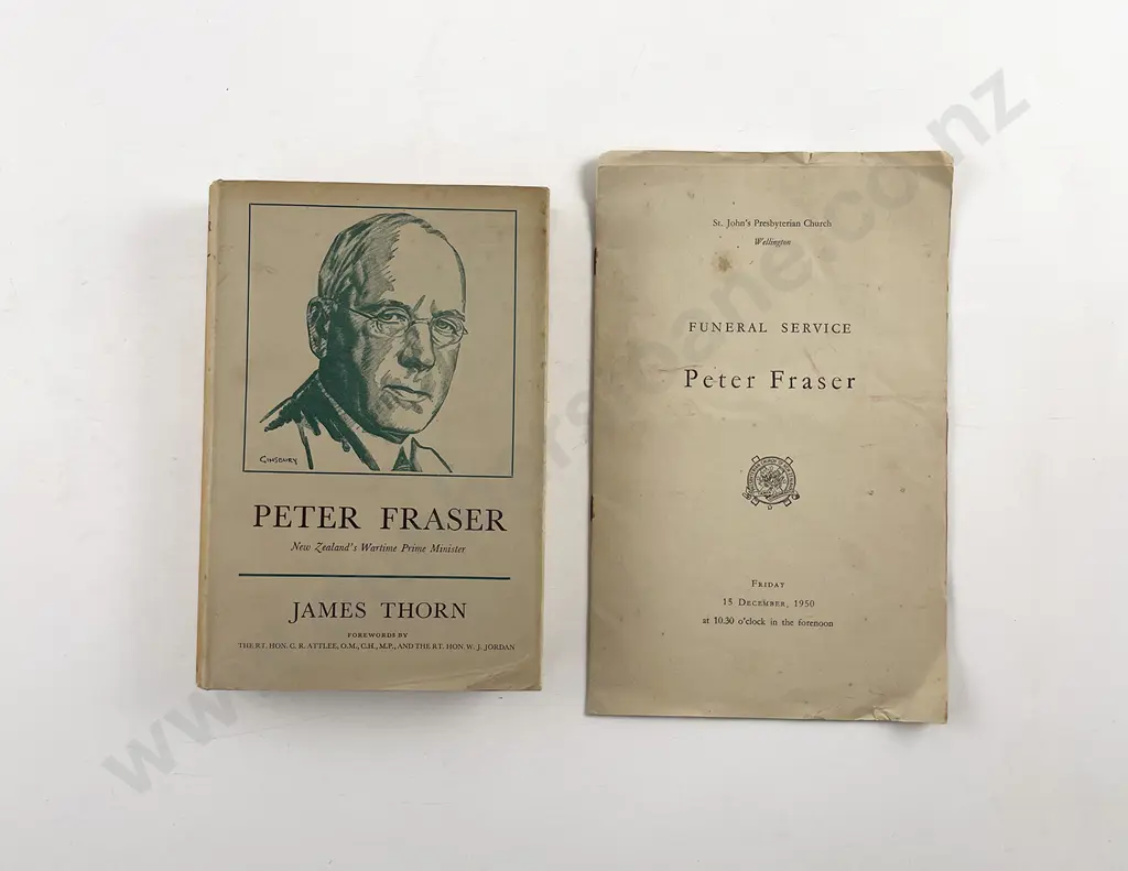 Thorn James - Peter Fraser New Zealand's Wartime Prime Minister Image 1++