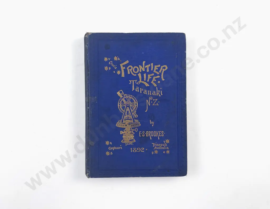 Brookes Edwin Stanley - Frontier Life Taranaki New Zealand Image 1++