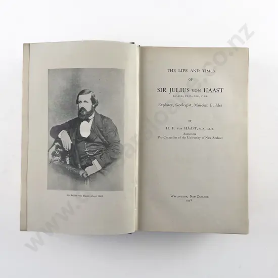 von Haast H F - The Life And Times Of Sir Julius von Haast