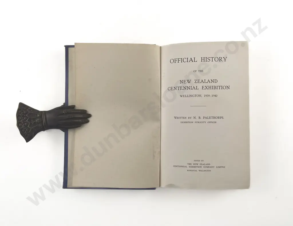 Palethorpe N B - Official History of the New Zealand Centennial Exhibition Wellington 1939-1940 Image 1++