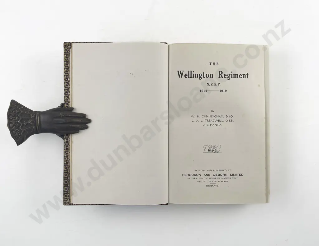 Cunningham Treadwell & Hanna - The Wellington Regiment NZEF 1914-1919 Image 1++