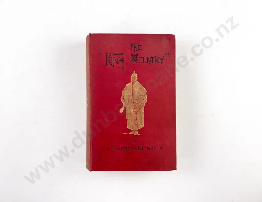 Kerry-Nicholls J H - The King Country Image 1++