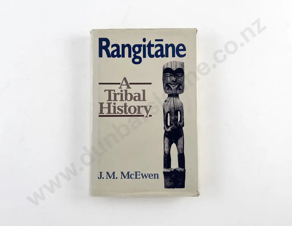 McEwen J M - Rangitane A Tribal History (signed copy) Image 1++
